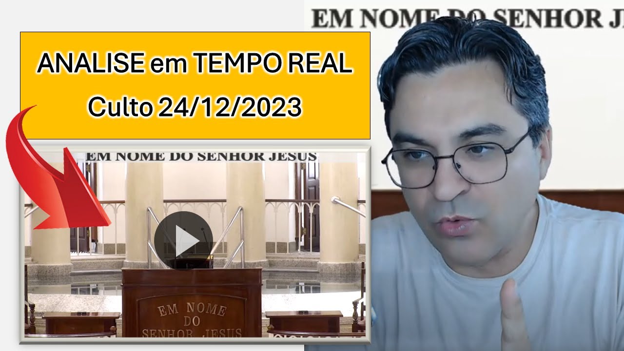com-o-udio-em-tempo-real-analise-do-culto-ccb-24-12-2023-deus-te