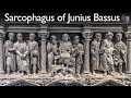 Understanding the Sarcophagus of Junius Bassus