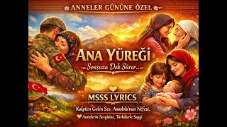 Ana Yüreği̇ - Canım Annem Msss 