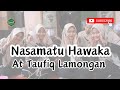 Nasamatu hawaka at taufiq lamongan  sholawat albanjari  banjari cover