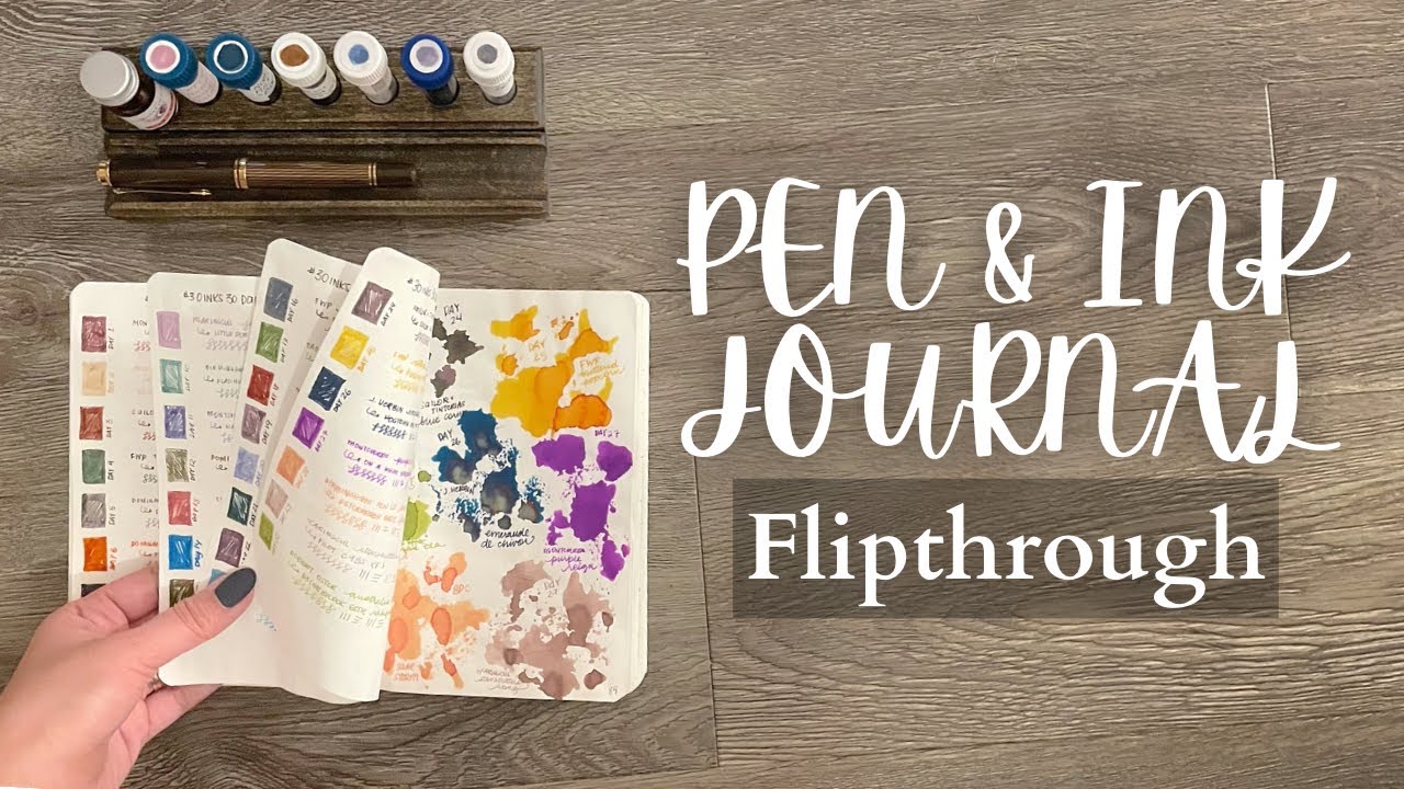 2023 FOUNTAIN PEN AND INK JOURNAL FLIPTHROUGH // All the pens and inks I acquired in 2023