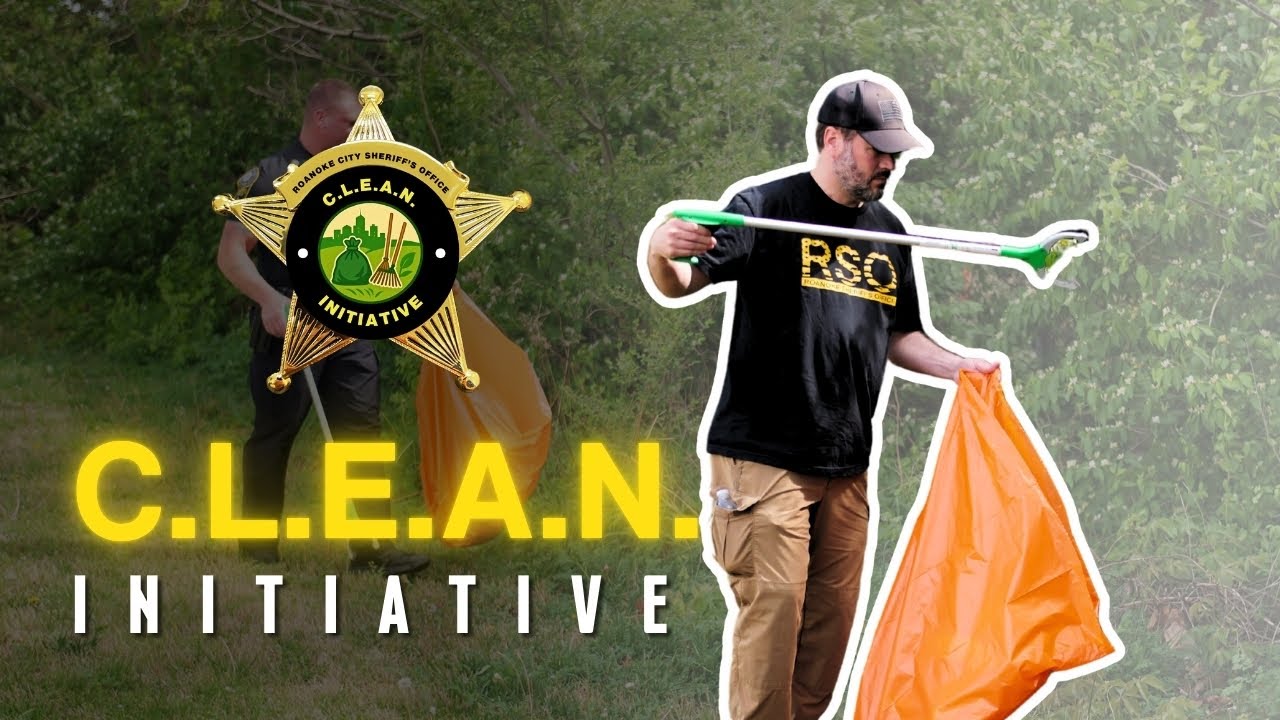 C.L.E.A.N. in Action | Roanoke City Sheriff’s Office Community Cleanup Preview