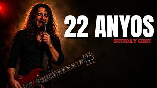 22 ANYOS | LENDRINO & CESAR VERDEFLOR | SUNDAY GRIT ROCK VERSION
