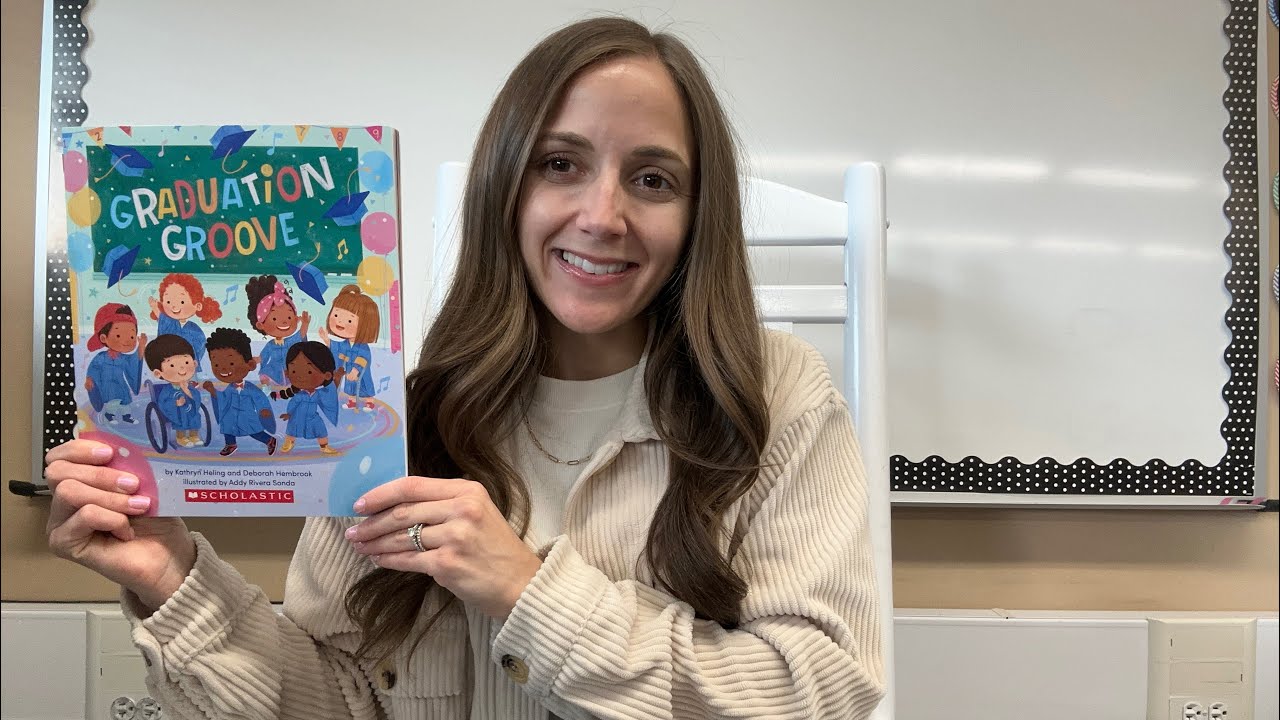 Graduation Groove read aloud YouTube