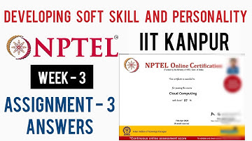 NPTEL: Developing Soft Skill And Personality Assignment 3 solutions | Week 3 Quiz Answers | IIT K