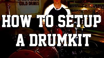 How To Assemble and Set Up A Drum Set - A Video Guide