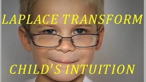 Laplace transform | Concept