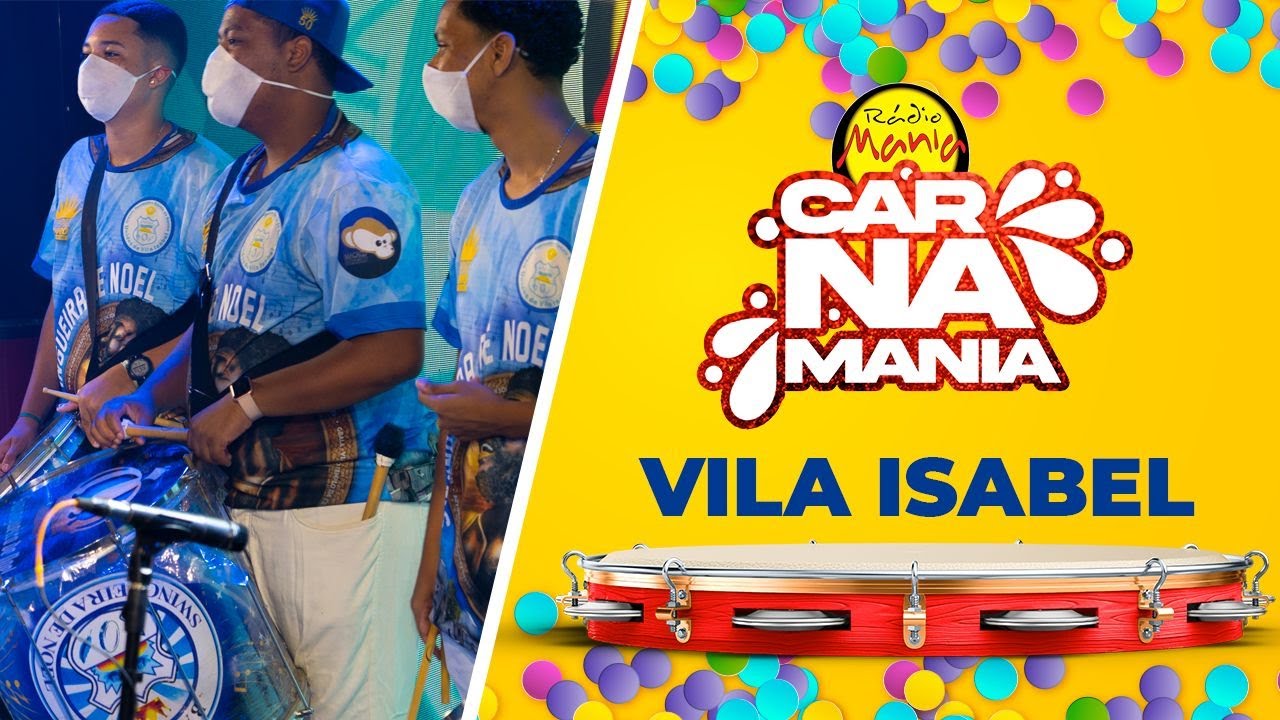 CarnaMania - Unidos de Vila Isabel - Sambas : Samba Exaltação - 1988 - 2012 - 2013 - 2022 .