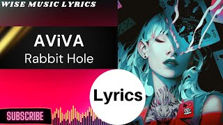 AViVA - Rabbit Hole (Lyrics)