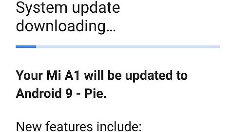 Redmi Mi A1/Mi A2 phone android 9pie updates or pie /top change android 9 pie/ how to update android