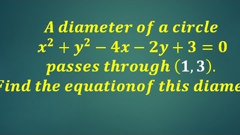 Find the equation of the diameter | Coordinate Geometry|