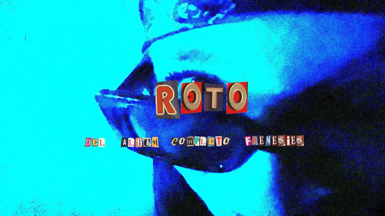 Looxi - Roto feat. Lu ♡ & Cami (Video Lyric Oficial)