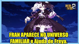 FRAN APARECE NO UNIVERSO FAMILIAR e Ajuda de Freya. - Universe Familiar - Guns Girl Z - PTBR
