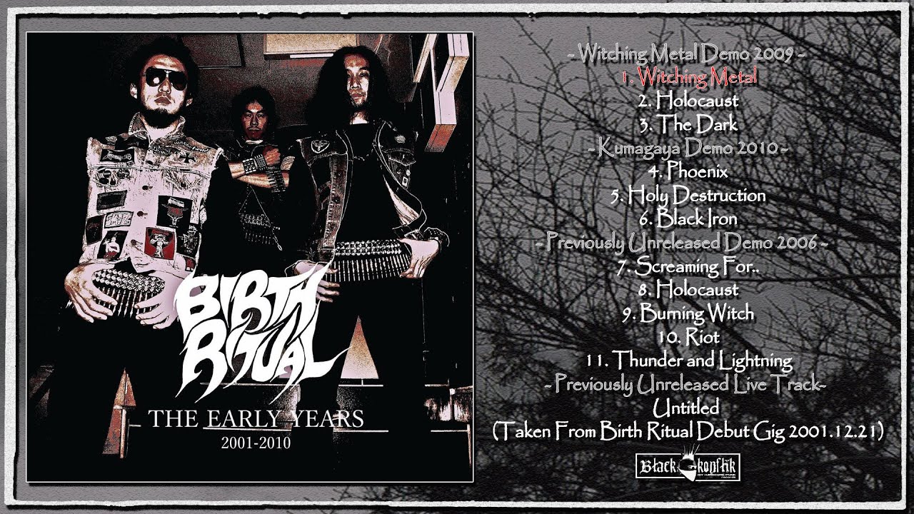BIRTH RITUAL - The Early Years 2001-2010 (Japan, 2021, Full Compilation)