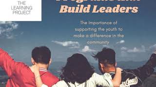 Podcast with The Learning Project: Programs That Build Leaders 2020