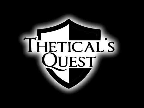 Thetical's Quest OST - Opening Theme