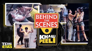 Tehas Nehas | BTS | Khaali Peeli | 2nd Oct