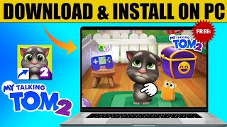 How To Download & Install [My Talking Tom 2] on PC/LAPTOP for FREE! screenshot 3