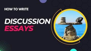How to Write a Discussion Essay I A Complete Guide for Students and Teachers