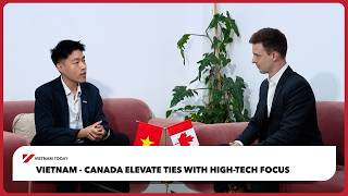 Vietnam - Canada deepen bilateral ties | Vietnam Today