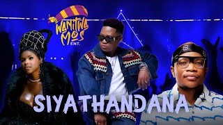 'SIYATHANDAZA' Eemoh & Nkosazana Daughter & Master Kg(Feat. HarryCane ) 