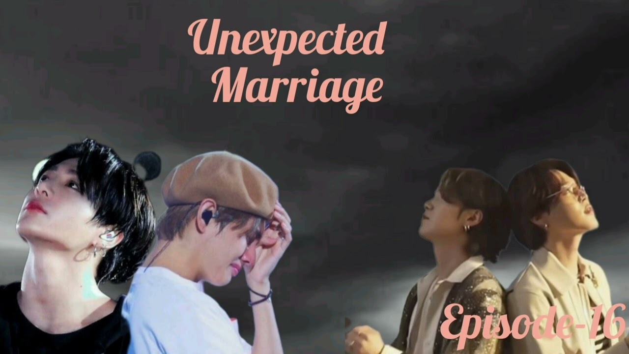 Taekook and yoonmin unexpected marriage part-16 