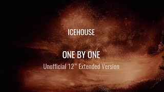 Icehouse: One by One  [12” Extended Version, 2024. Unofficial]