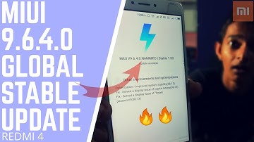 MIUI 9.6.4.0 GLOBAL STABLE UPDATE ON REDMI 4 || MIUI 9 STABLE UPDATE