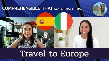 Travel to Europe (Learn Thai in Thai: Intermediate)
