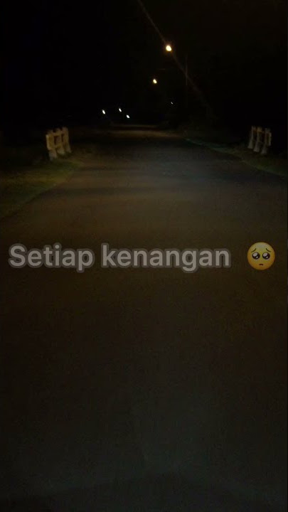 Story WA Gagal Move On 2020 (Samson - Akhir Rasa Ini)
