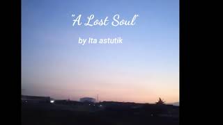 Poem "a lost soul".