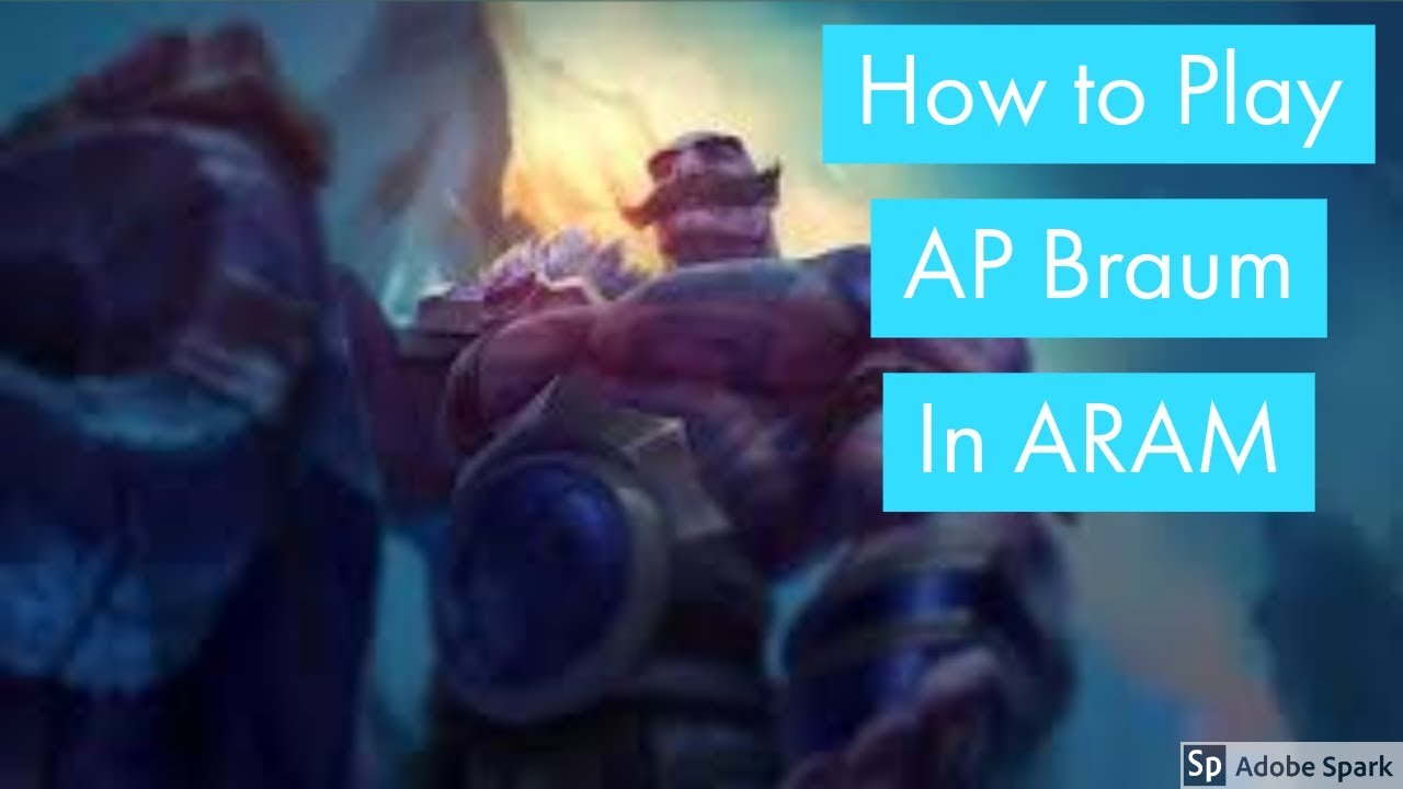AP Braum in ARAM YouTube