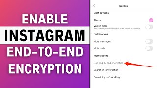 How to Enable end-to-end Encryption in Instagram (EASY)