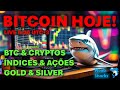 Quinta 05/12 - BITCOIN HOJE! SP500, MERCADO INTERNACIONAL, BITCOIN, ALTCOINS, PROJETOS E TRADES!