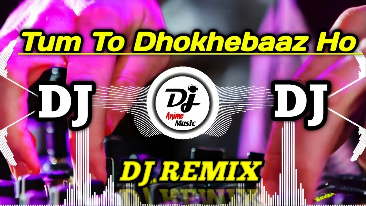 Tum To Dhokhebaaz Ho || New 