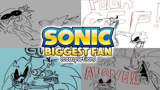 SONIC'S BIGGEST FAN completions! (Comic dub)