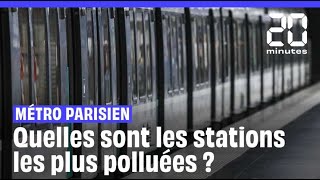 Paris : Quelles sont les stations de métro les plus polluées ?