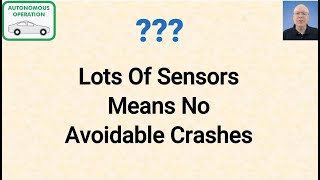 L143-050 Myth or Truth -- Lots Of Sensors Means No Avoidable Crashes