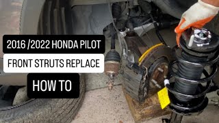 2016/2022 Honda Pilot Front Struts Replace How to #honda #pilot #frontstruts