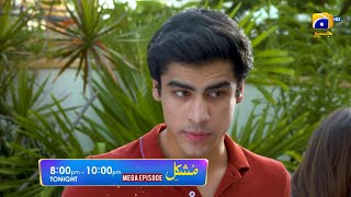 Mushkil Mega Episode 40 & 41 Promo | Tonight at 8:00 PM Only On Har Pal Geo