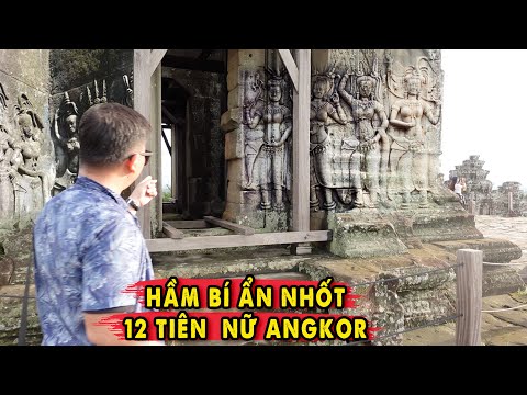 Video Căn Hầm nhốt 12 Tiên Nữ Angkor tại Đền Hoàng Hôn Phnom... - youtube