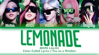 [KARAOKE] AESPA & You As A Member “LEMONADE” Color Coded Lyrics