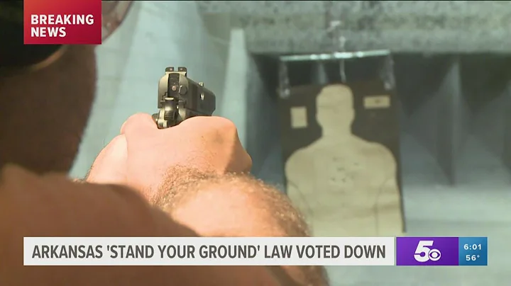 Stand Your Ground Law in Arkansas voted down by Ho...