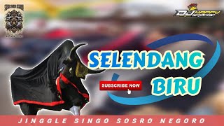 DJ BANTENGAN ‼️ SINGO SOSRO NEGORO { SELENDANG BIRU } REMIXER BY DJ HAPPY PROJECT