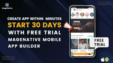 Start Your 30 Days Free Trial With MageNative Mobile App Builder