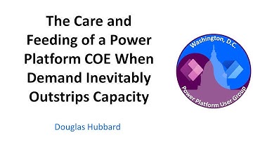 Optimizing Power Platform COE for Success - February 2024 Washington, DC User Group
