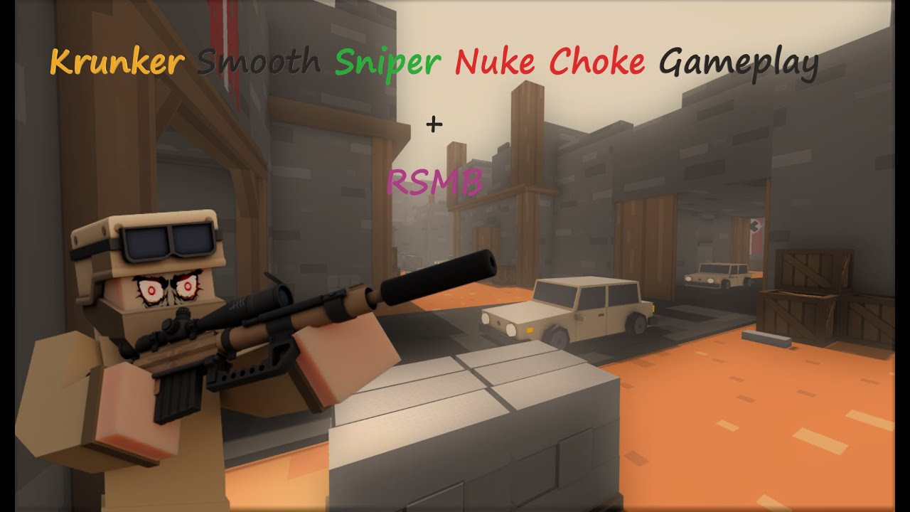 Krunker | Sniper Nuke Choke + RSMB | Krunker.io
