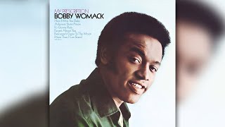 Bobby Womack - How I Miss You Baby