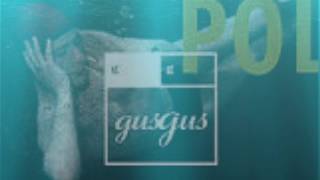 Gusgus - Barry (Duslip Remix)