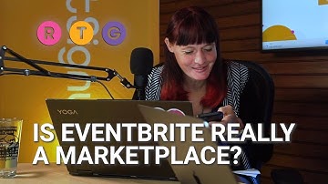 Is Eventbrite Really a "Marketplace"?